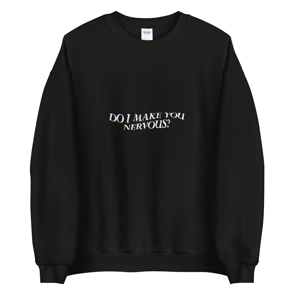 NERVOUS Crewneck