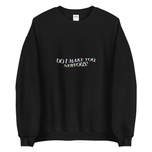 NERVOUS Crewneck